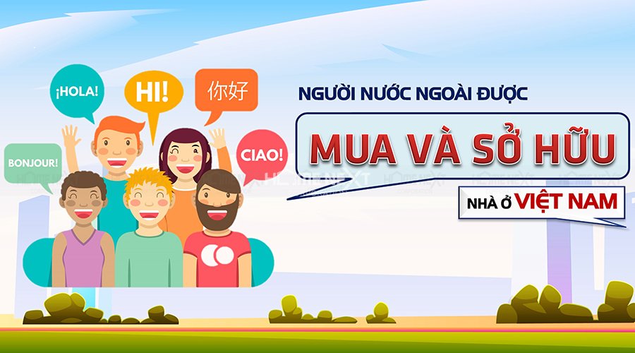 nguoi-nuoc-ngoai-mua-va-so-huu-nha-o-tai-viet-nam